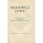 NAGLEROWA Herminia [red.] - Mickiewicz żywy [wydanie pierwsze Londyn 1955]