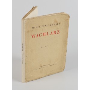 PAWLIKOWSKA Maria - Wachlarz. Zbiór poezyj dawnych i nowych [wydanie pierwsze 1927]