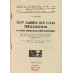 KARPIŃSKI J. J. - Ślady dawnego bartnictwa puszczańskiego na terenie Białowieskiego Parku Narodowego [1948]