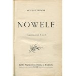 CZECHOW Antoni - Nowele [wydanie pierwsze 1905]