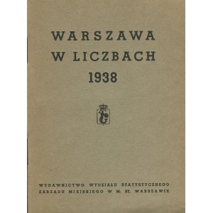 Warszawa w liczbach [1938]