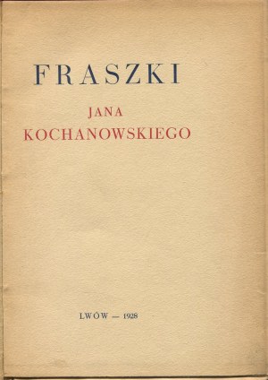 KOCHANOWSKI Jan - Fraszki [1928] [wydanie bibliofilskie]