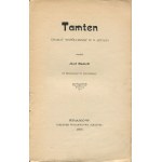 MASKOFF Józef (ZAPOLSKA Gabriela) - Tamten. Dramat współczesny w 5 aktach [wydanie pierwsze 1899] [il. Stanisław Janowski]