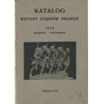 Wystawa Legjonów Polskich w dziesięciolecie czynu zbrojnego Leg. Pol. [1924]