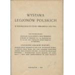 Wystawa Legjonów Polskich w dziesięciolecie czynu zbrojnego Leg. Pol. [1924]