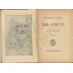 DA VINCI Leonardo - Pisma wybrane. Wybór, układ, przekład i wstęp Leopolda Staffa [komplet] [1913]