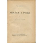 ASKENAZY Szymon - Napoleon a Polska [1918-1919]
