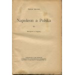 ASKENAZY Szymon - Napoleon a Polska [1918-1919]