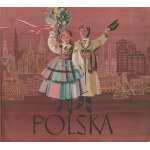 Polska [1955] [il. Aleksander Haupt i Maria Orłowska]