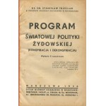 TRZECIAK Stanisław ks. - Program światowej polityki żydowskiej (konspiracja i dekonspiracja) [1936]