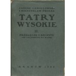 CHMIELOWSKI Janusz, ŚWIERZ Mieczysław - Tatry Wysokie. (Przewodnik szczegółowy) [komplet 4 tomów] [1925-1926]