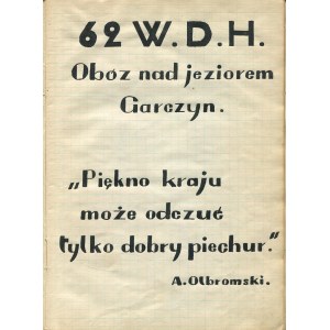 [harcerstwo] Obóz 62 WDH nad jeziorem Garczyn. Odręczna kronika obozowa [1948]