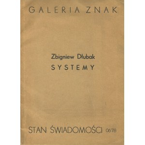 DŁUBAK Zbigniew - Systemy. Stan Świadomości 06'78 [1978]