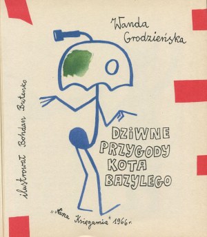 GRODZIEŃSKA Wanda - Dziwne przygody kota Bazylego [wydanie pierwsze 1966] [il. Bohdan Butenko]