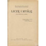 WILKOSZ Witold - Liczę i myślę (jak powstała liczba) [1938] [okł. Józef Ratzko]