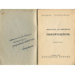 CZAYKOWSKI Bogdan - Reductio ad absurdum i przezwyciężenie (dialektyka wiersza) [wydanie pierwsze Londyn 1958] [DEDYKACJA]