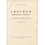 POLIŃSKI Józef - Grochów przedmurze Warszawy w dawniejszej i niedawnej przeszłości [1938] [oprawa wydawnicza] [AUTOGRAF I DEDYKACJA]