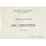 LEBENSTEIN Jan - Creatures abominables et Carnet intime. Katalog wystawy [Galerie Lacloche Paryż 1964] [AUTOGRAF]