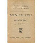 BUCKLEY Arabella - Życie w lesie i w polu [1919]