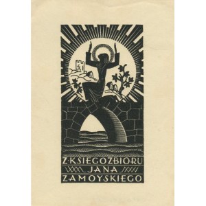 [ekslibris] OSTOJA-CHROSTOWSKI Stanisław - Z księgozbioru Jana Zamoyskiego [1929]