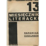 Miesięcznik Literacki. Numery 1-20 (bez 8 i 12) [Żarnowerówna, Wat, Stawar, Broniewski, Daszewski]