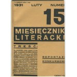 Miesięcznik Literacki. Numery 1-20 (bez 8 i 12) [Żarnowerówna, Wat, Stawar, Broniewski, Daszewski]