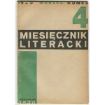 Miesięcznik Literacki. Numery 1-20 (bez 8 i 12) [Żarnowerówna, Wat, Stawar, Broniewski, Daszewski]