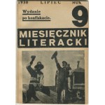 Miesięcznik Literacki. Numery 1-20 (bez 8 i 12) [Żarnowerówna, Wat, Stawar, Broniewski, Daszewski]