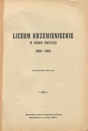 Liceum Krzemienieckie w dobie obecnej 1920-1935 [Krzemieniec 1935] [okł. Włodzimierz Tiunin]