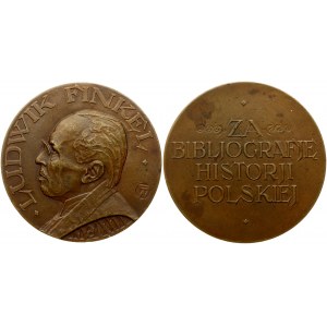 Poland Medal (1926) Liudwik Finkel; for a Bibliography.  mintage only 200 pcs.  Bronze. Weight approx: 70.52 g...