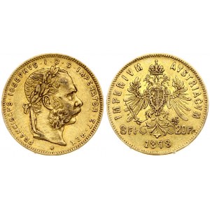 Austria 8 Florins-20 Francs 1878 Franz Joseph I(1848-1916). Obverse: Laureate head right; heavy whiskers. Reverse...