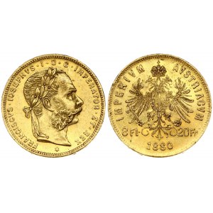 Austria 8 Florins-20 Francs 1880 Franz Joseph I(1848-1916). Obverse: Laureate head right; heavy whiskers. Reverse...