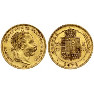 Hungary 8 Forint 20 Francs 1876KB Franz Joseph I(1848-1916). Obverse: Laureate head; right. Reverse...