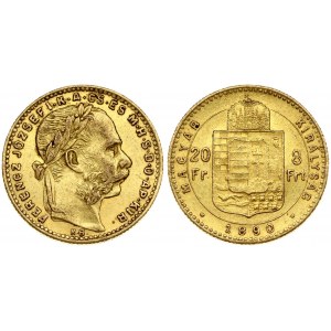 Hungary 8 Forint 20 Francs 1890KB Franz Joseph I(1848-1916). Obverse: Laureate head; right. Reverse...