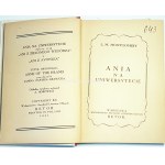 MONTGOMERY- ANIA NA UNIWERSYTECIE wyd.1931
