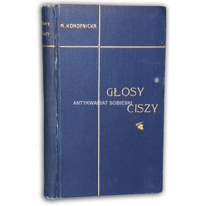 KONOPNICKA - GŁOSY CISZY wyd.1 z 1906r.