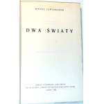 PAWLIKOWSKI- DWA ŚWIATY wyd. 1952