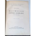 WOLFF - MAZOWIECKIE ZAPISKI HERBOWE Z XV I XVI WIEKU