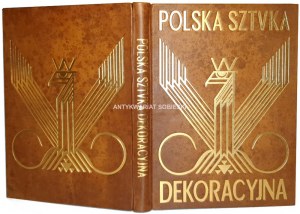 WARCHAŁOWSKI - POLSKA SZTUKA DEKORACYJNA. Art Deco