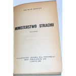 GREENE - MINISTERSTWO STRACHU wyd.1. Londyn 1956