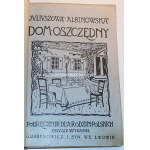 ALBINOWSKA- DOM OSZCZĘDNY wyd. 1910