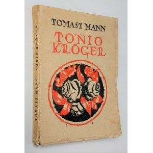 Mann, Tonio Kröger, Warszawa 1923 r. Pierwsze polskie wydanie