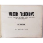 Włochy południowe pod redakcyą Michała Rollego, Lwów ca. 1900 r.