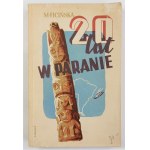 Ficińska, 20 lat w Paranie, Warszawa 1938 r.