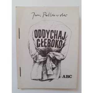 Polkowski, Oddychaj głęboko, Kraków 1981 r.