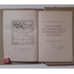 Kozierowski Stanisław: Atlas nazw geograficznych słowiańszczyzny zachodniej. zeszyt 1 Pomorze Zachodnie