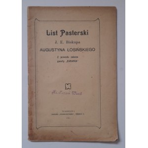 (Łosiński Augustyn biskup) List pasterski J. E. Biskupa Augustyna Łosińskiego (Z powodu zakazu gazety Zarania.)