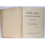 Rutowski, Rok 1863 w malarstwie polskiem, 1917 r.