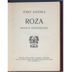 Józef Katerla [Stefan Żeromski], Róża, dramat niesceniczny. Warszawa 1909 r.