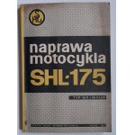 Naprawa motocykla SHL 175 typ M 11 i M 11 lux